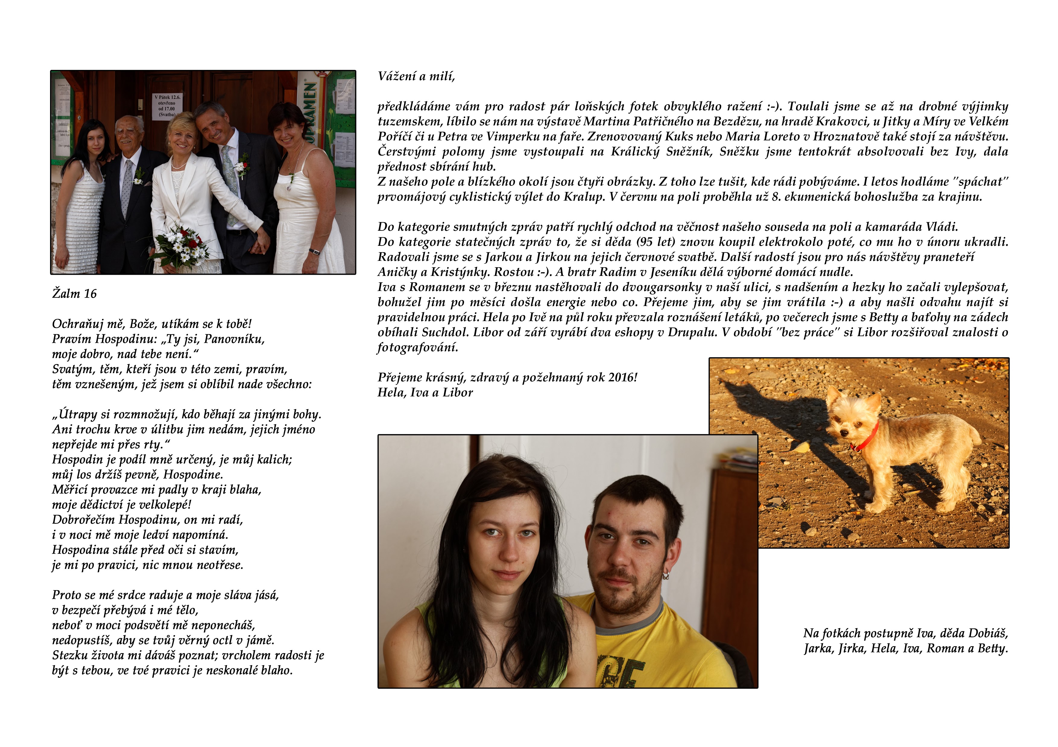 Album image copied from https://lh3.googleusercontent.com/-a3yTq1o1y0g/VnXKgozBPjI/AAAAAAAB_0k/CUTpfZk_0g4s-brj5R9BU08qj7Y4pCfTQCJoC/w3509-h2480/2016_00B.jpg